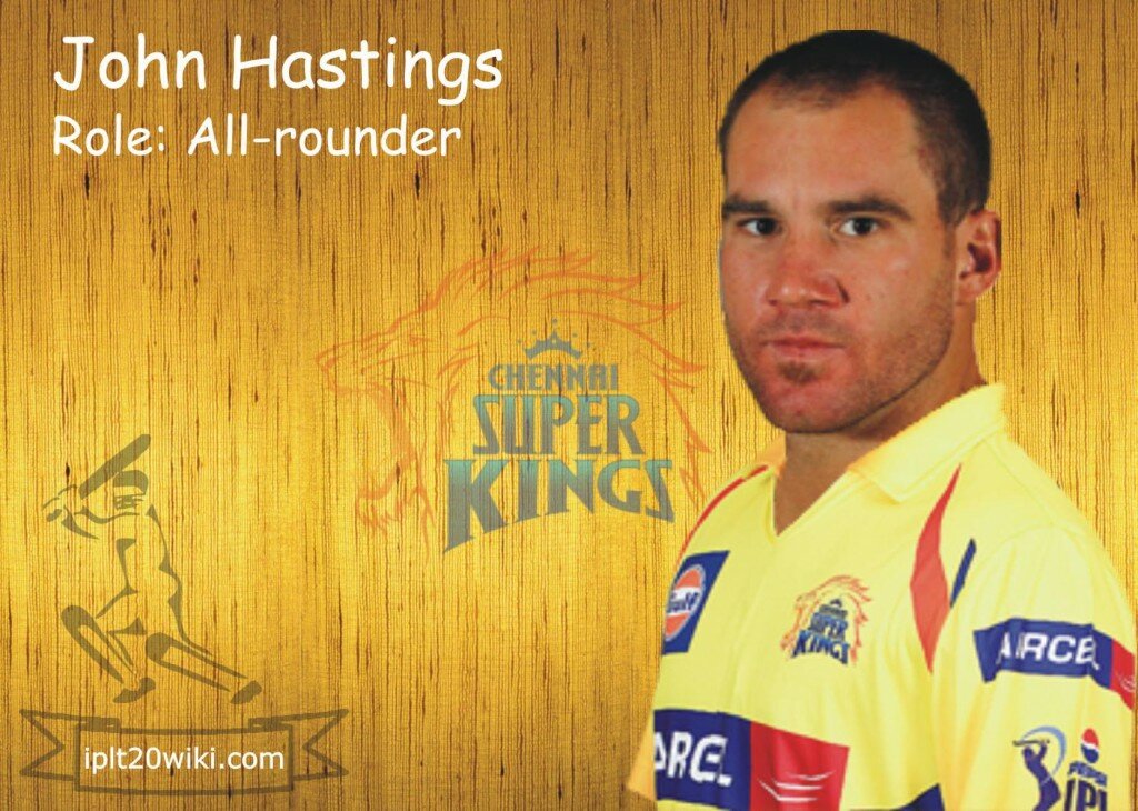John Hastings - Chennai Super Kings IPL 2014 Player