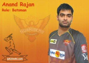 Anand Rajan - SunRisers Hyderabad IPL 2013 Player