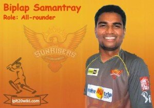 Biplap Samantray - SunRisers Hyderabad IPL 2013 Player
