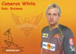 Cameron White - SunRisers Hyderabad IPL 2013 Player