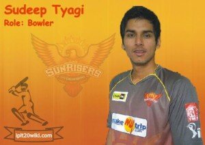 Sudeep Tyagi - SunRisers Hyderabad IPL 2013 Player