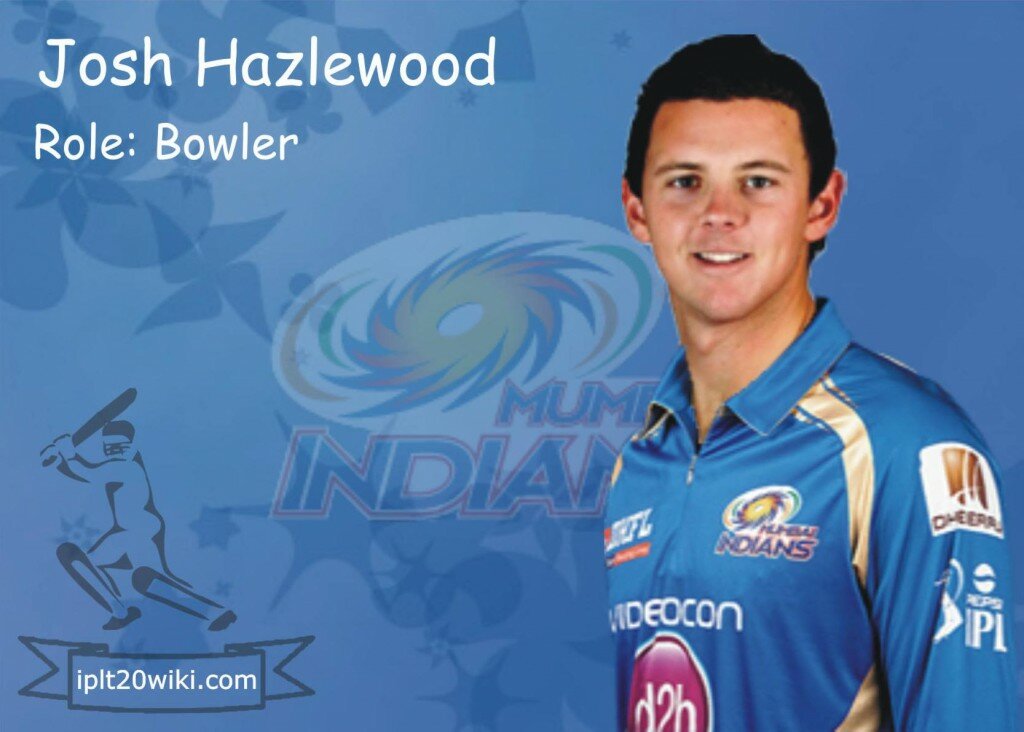 Josh Hazlewood - Mumbai Indians IPL 2014 Player