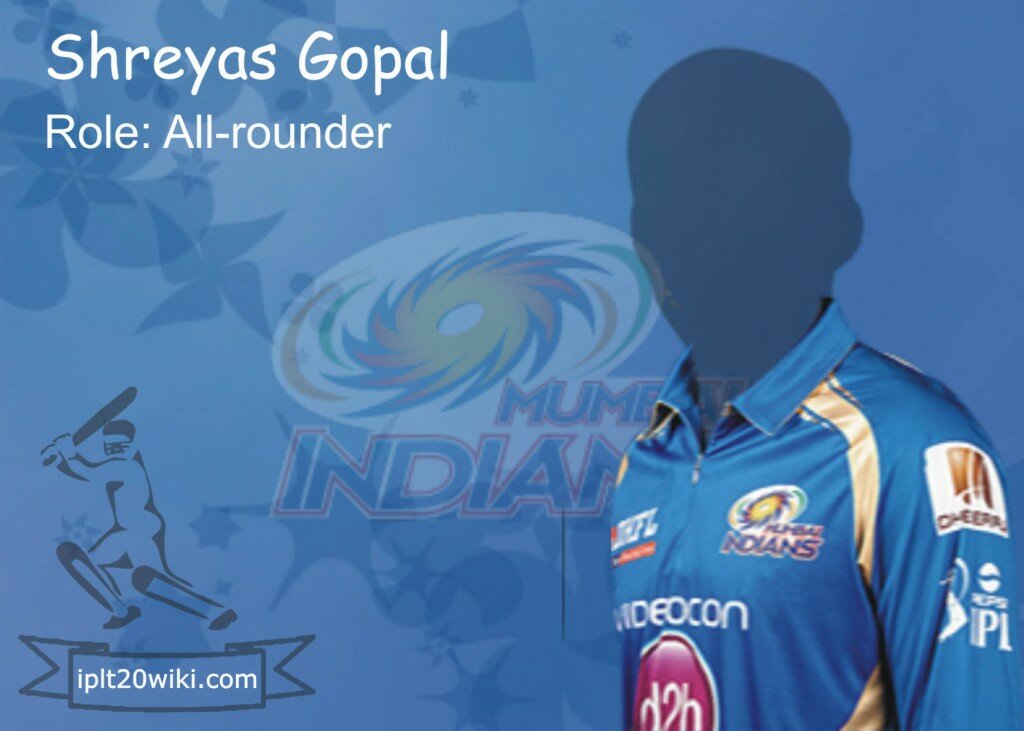 Shreyas Gopal - Mumbai Indians IPL 2014 Player